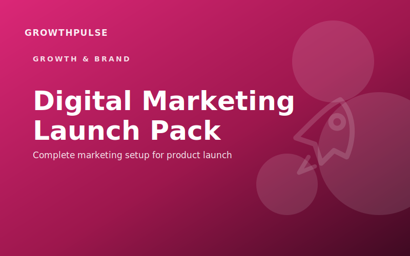 Digital Marketing Launch Pack